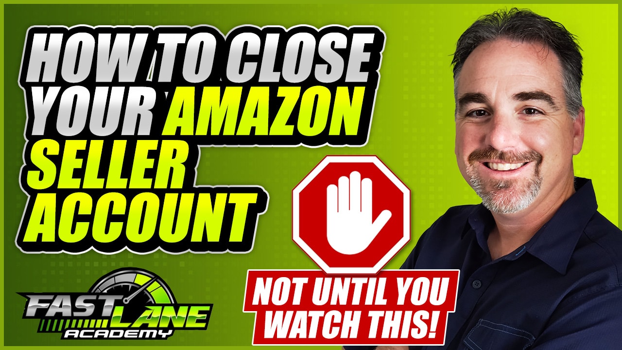 How To Cancel Or Delete Your Amazon Seller Account But Not Yet